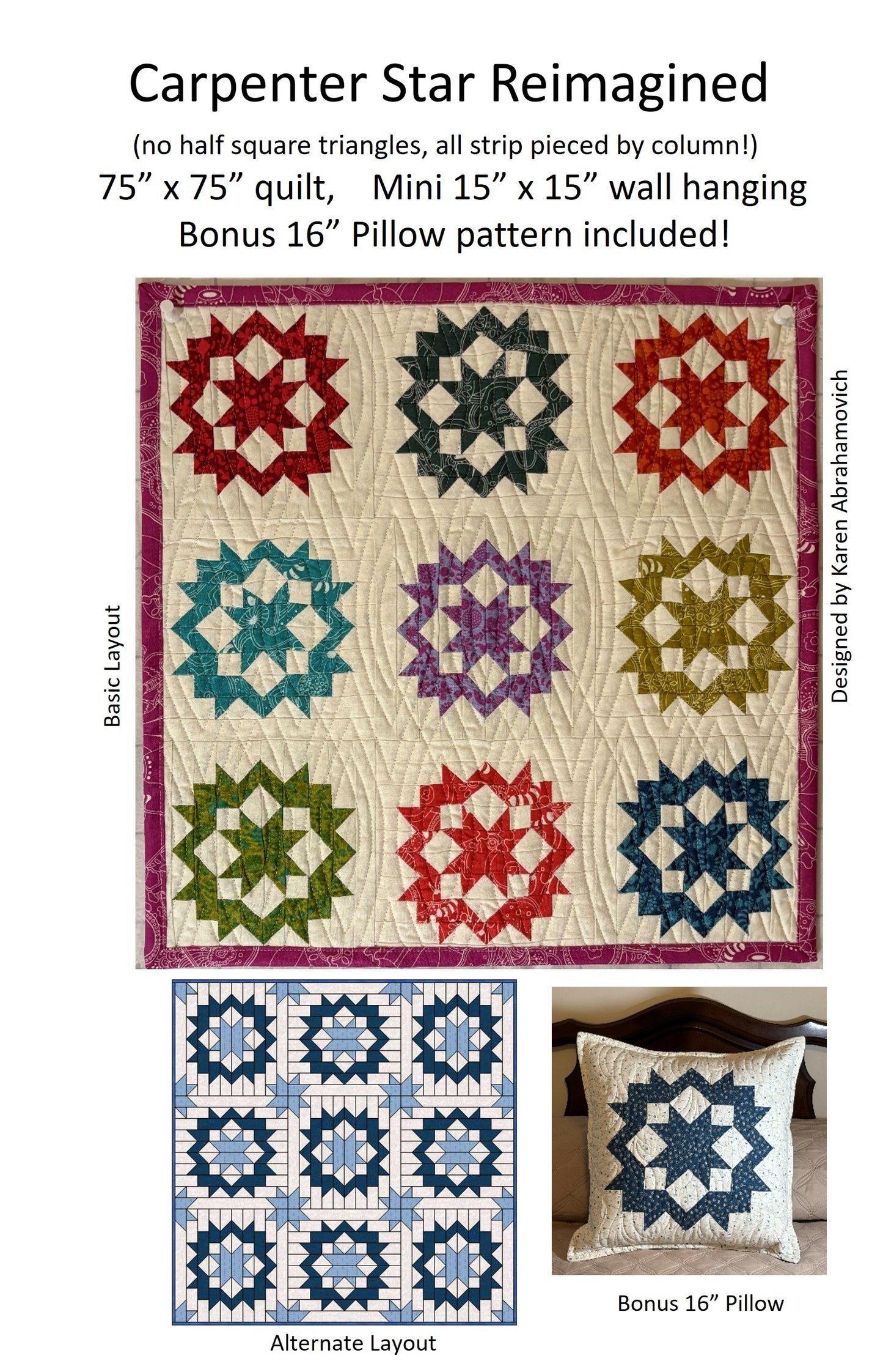 Carpenter Star Reimagined - Quilt and Pillow Pattern
