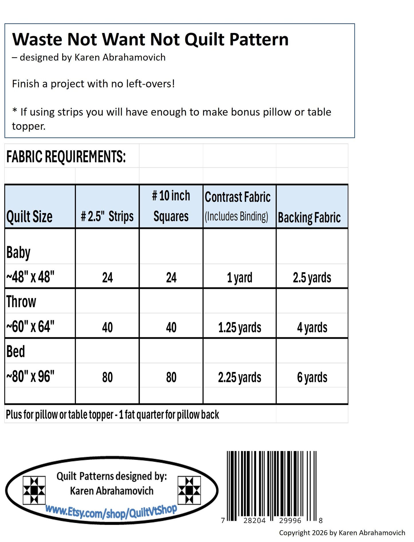 Waste Not Want Not Quilt Pattern