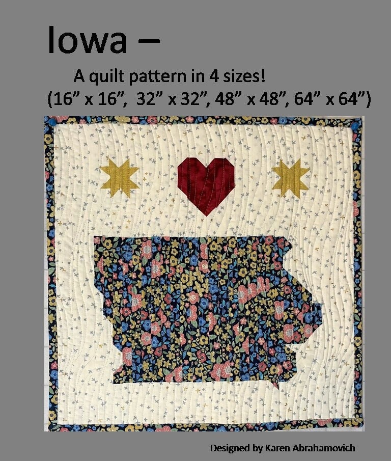 Iowa Quilt Pattern - 4 Sizes!