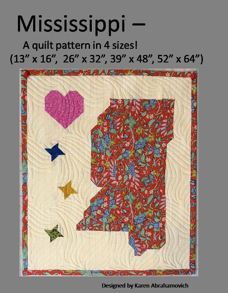 Mississippi Quilt Pattern - 4 Sizes!